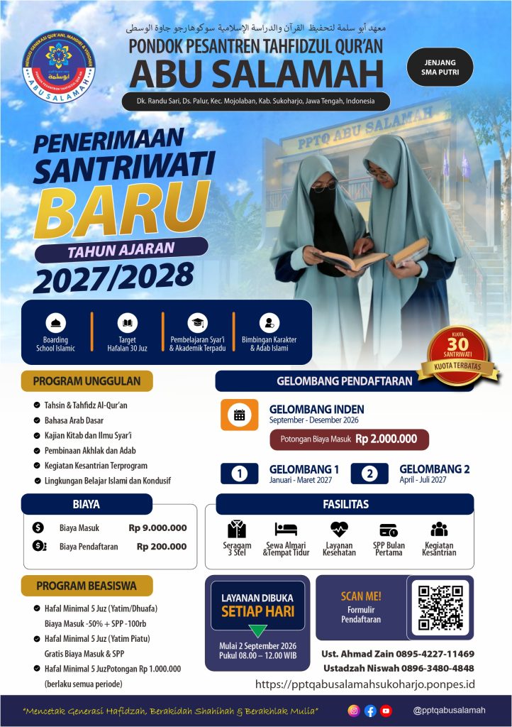 PENERIMAAN SANTRIWATI BARU PPTQ ABU SALAMAH,SUKOHARJO T.A 2027/2028 whatsapp image 2026 08 28 at 09.18.01 (1)