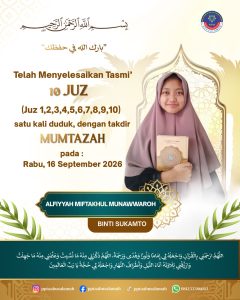 TASMI’ BIL GHOIB 10 JUZ sekali duduk ALFIYYAH MIFTAKHUL MUNAWWAROH